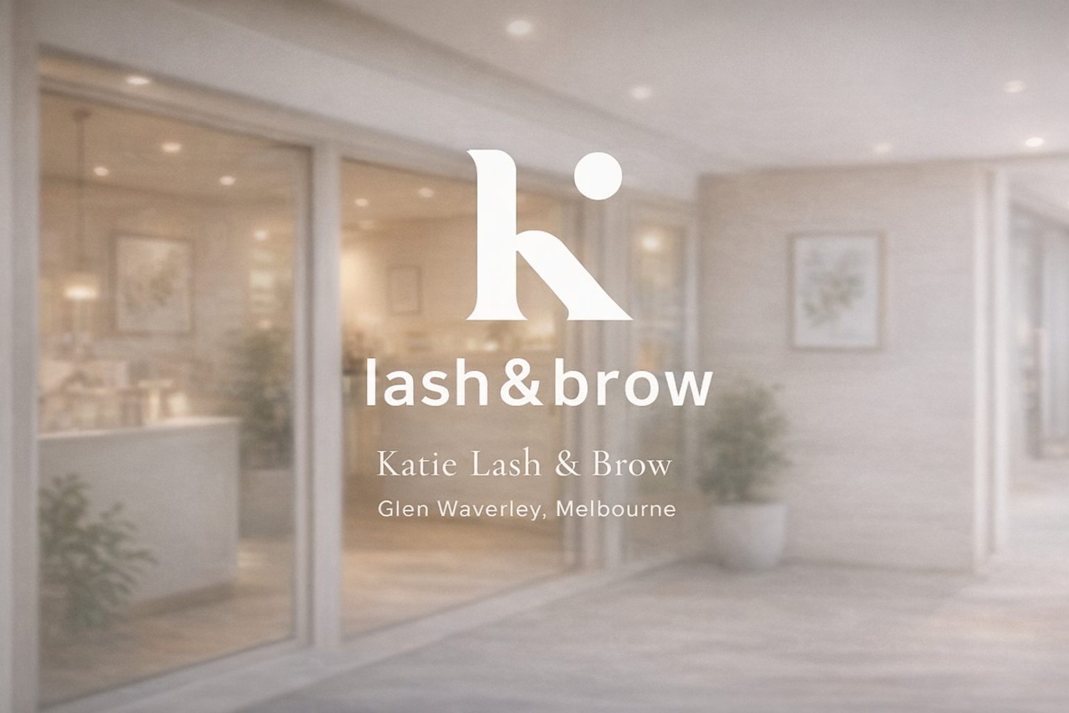 Katie Lash & Brow studio exterior — 16 Parsons Ave Glen Waverley Melbourne